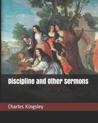 Discipline and Other Sermons