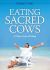 Eating Sacred Cows : A Closer Look at Tithing Eating Sacred Cows : A Closer Look at Tithing