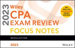 Wiley's CPA Jan 2023 Focus Notes : Regulation