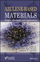 Azulene-Based Materials : Design, Synthesis and Applications