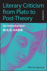 Literary Criticism from Plato to Post-Theory : An Introduction