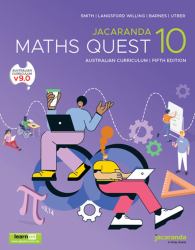Jacaranda Maths Quest 10 Australian Curriculum, 5e LearnON and Print