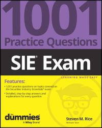 SIE Exam: 1001 Practice Questions for Dummies