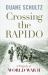 Crossing the Rapido : A Tragedy of World War II
