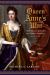 Queen Anne's War : The Second Contest for North America, 1702-1713
