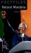 Oxford Bookworms Factfiles: Nelson Mandela : Level 4: 1400-Word Vocabulary