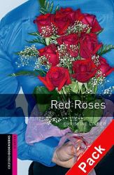Oxford Bookworms Library: Red Roses Audio Pack : Starter: 250-Word Vocabulary