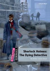 Sherlock Holmes : The Dying Detective