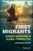 First Migrants : Ancient Migration in Global Perspective, Revised Edition