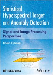 Statistical Hyperspectral Detection : Signal Processing Perspectives
