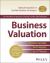 Business Valuation : Fundamentals, Techniques, and Theory