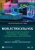 Bioelectrocatalysis : From Electron Transfer Processes to Emerging Technological Applications