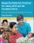 Respectful Maternity Practices for Labour, Birth a Nd the Postnatal Period - Placing Women at the Hea Rt of Our Care, Global Edition