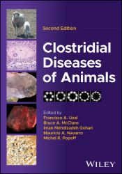 Clostridial Diseases of Animals