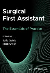 Surgical First Assistant : The Essentials of Practice