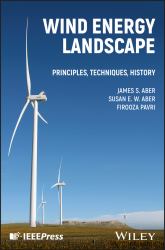Wind Energy Landscape : Principles, Techniques, History