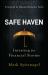Safe Haven : Investing for Financial Storms