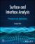 Surface and Interface Analysis : Principles and Applications