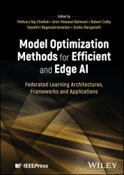 Model Optimization Methods for Efficient and Edge AI : Federated Learning Architectures, Frameworks and Applications