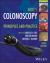 Colonoscopy : Principles and Practice Colonoscopy : Principles and Practice