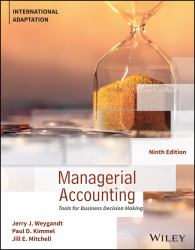 Managerial Accounting : Tools for Business Decision Making, International Adaptation