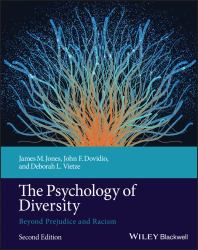 The Psychology of Diversity : Beyond Prejudice and Racism