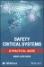 Safety Critical Systems : A Practical Guide