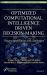 Optimized Computational Intelligence Driven Decision-Making : Theory,Application and Challenges