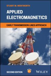 Applied Electromagnetics : Early Transmission Lines Approach
