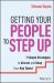 Getting Your People to Step Up : 7 Simple Strategies to Attract and Keep Your Key Talent