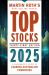Top Stocks 2025 : A Sharebuyer's Guide to Leading Australian Companies