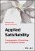 Applied Satisfiability : Cryptography, Scheduling, and Coalitional Games