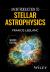 An Introduction to Stellar Astrophysics