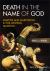 Death in the Name of God : Martyrs and Martyrdom in the Western Tradition