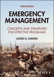 Emergency Management : Concepts and Strategies for Effective Programs