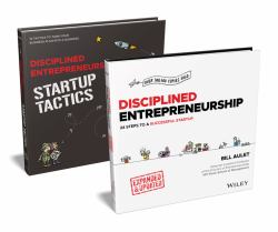 Disciplined Entrepreneurship Bundle: Includes Disciplined Entrepreneurship, Expanded and Updated + Disciplined Entrepreneurship Startup Tactics