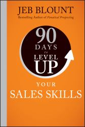 90 Days to Level up Your Sales Skills