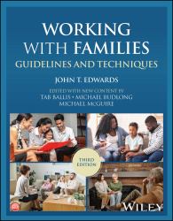 Working with Families : Guidelines and Techniques