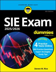 SIE Exam 2025/2026 for Dummies : Securities Industry Essentials Exam Prep + Practice Tests + Flashcards Online