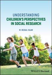 Understanding Children′s Perspectives in Social Research