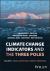 Climate Change Indicators and the Three Poles (3 V Olume Set)