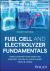 Fuel Cell and Electrolyzer Fundamentals