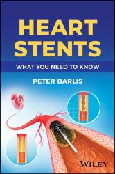 Heart Stents : What You Need to Know