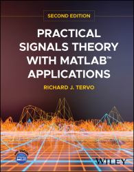 Practical Signals Theory with MATLAB Applications