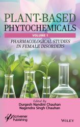 Plant-Based Phytochemicals : Pharmacological Studies in Female Disorders