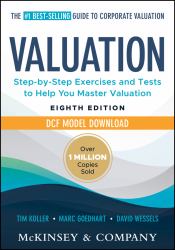 Valuation: Measuring and Managing the Value of Companies : Book + DCF Model Download