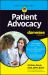Patient Advocacy for Dummies