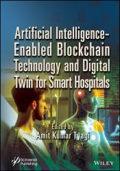 AI-Enabled Blockchain and Digital Twin Technologies for Smart Hospitals