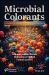 Microbial Colorants : Chemistry, Biosynthesis and Applications