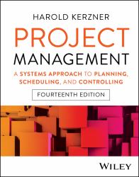 Project Management : A Systems Approach to Planning, Scheduling, and Controlling